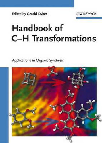 Cover image for Handbook of C-H Transformations: Applications in Organic Synthesis
