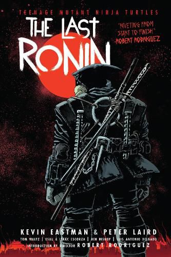 Cover image for Teenage Mutant Ninja Turtles: The Last Ronin
