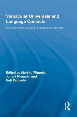 Cover image for Vernacular Universals and Language Contacts: Evidence from Varieties of English and Beyond