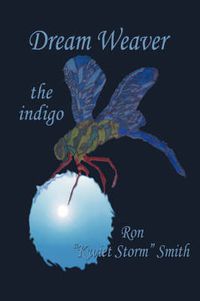 Cover image for Dream Weaver: The Indigo