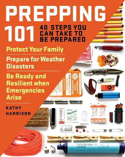 Cover image for Prepping 101: 40 Steps You Can Take to be Prepared