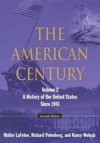 Cover image for The American Century: A History of the United States Since 1941: Volume 2