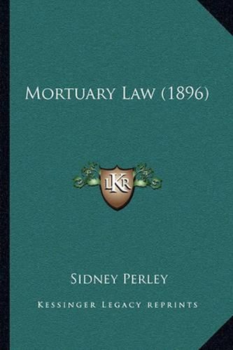 Mortuary Law (1896)