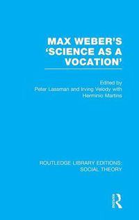 Cover image for Max Weber's 'Science as a Vocation