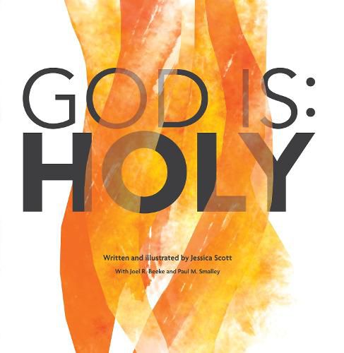 Cover image for God is: Holy