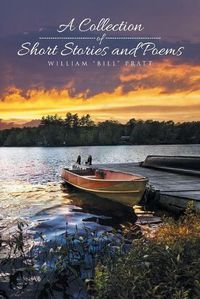 Cover image for A Collection of Short Stories and Poems