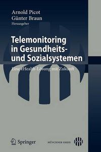 Cover image for Telemonitoring in Gesundheits- Und Sozialsystemen