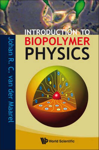 Cover image for Introduction To Biopolymer Physics