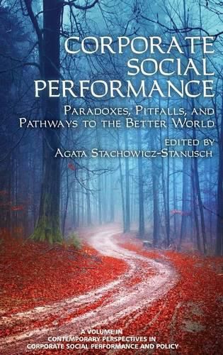 Cover image for Corporate Social Performance: Paradoxes- Pitfalls and Pathways to the Better World