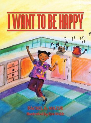 Cover image for I Want to be Happy