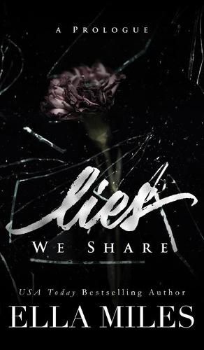 Cover image for Lies We Share: A Prologue