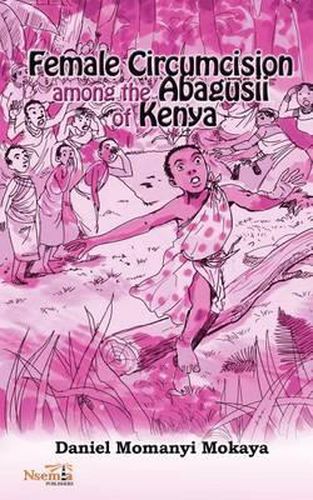 Cover image for Female Circumcision Among the Abagusii of Kenya