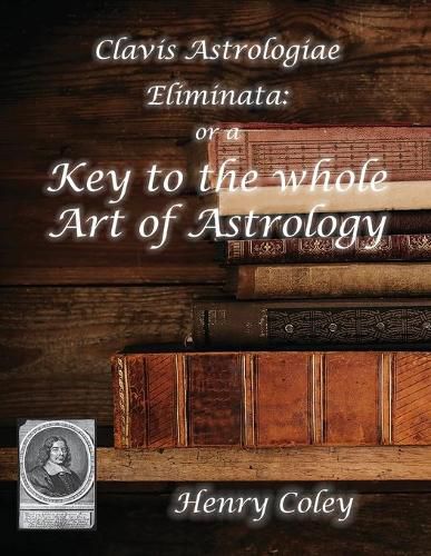 Cover image for Key to the Whole Art of Astrology