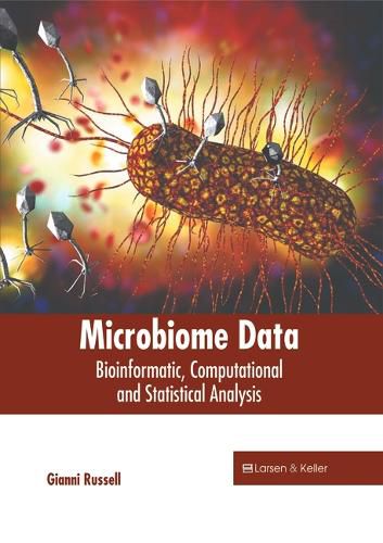Cover image for Microbiome Data: Bioinformatic, Computational and Statistical Analysis