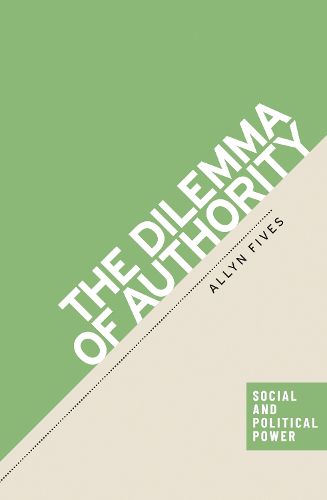 Cover image for The dilemma of authority