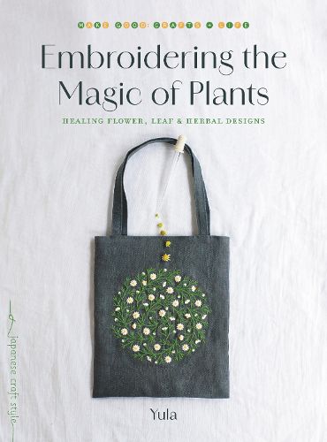 Embroidering the Magic of Plants