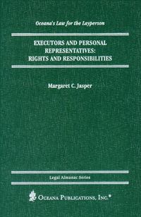 Cover image for Executors And Personal Representatives: Rights And Responsibilities