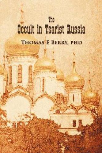 Cover image for The Occult in Tsarist Russia