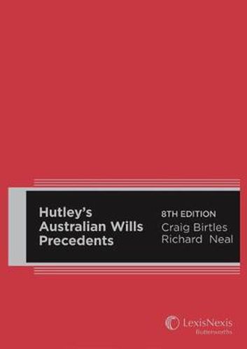 Hutley's Australian Wills Precedents