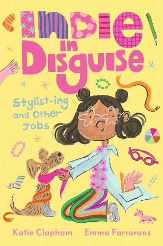 Cover image for Indie in Disguise: Stylist-ing and Other Jobs