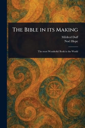 Cover image for The Bible in Its Making