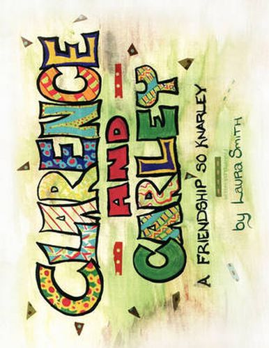 Cover image for Clarence and Carley: A Friendship So Knarley