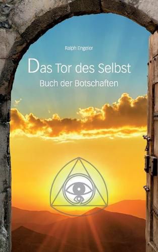 Cover image for Das Tor des Selbst: Buch der Botschaften