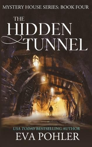 Cover image for The Hidden Tunnel