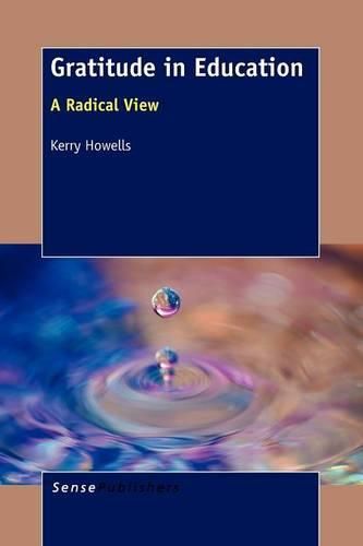 Cover image for Gratitude in Education: A Radical View