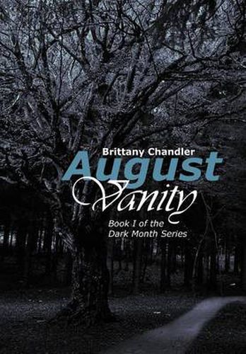 Cover image for August Vanity: Book I of the Dark Month Series