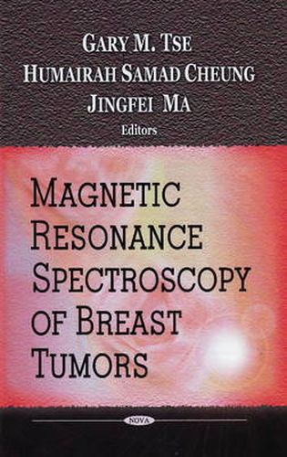 Cover image for Magnetic Resonance Spectroscopy of Breast Tumors