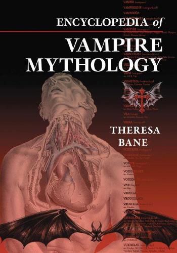 Cover image for Encyclopedia of Vampire Mythology