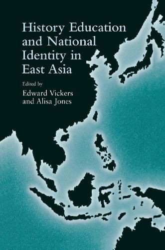 Cover image for History Education and National Identity in East Asia