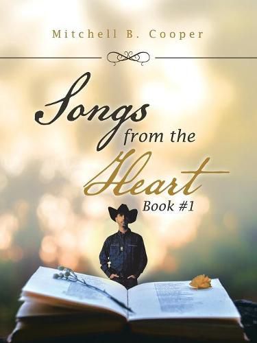 Cover image for Songs from the Heart: Book #1