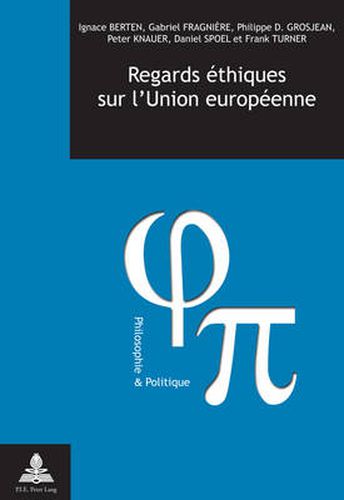 Cover image for Regards Aethiques Sur l'Union Europaeenne