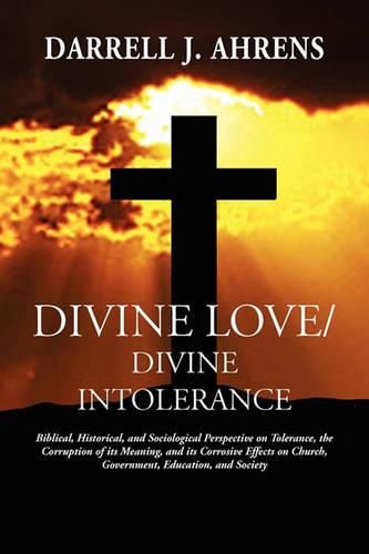 Cover image for Divine Love / Divine Intolerance