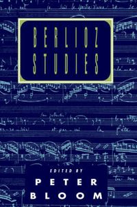 Cover image for Berlioz Studies
