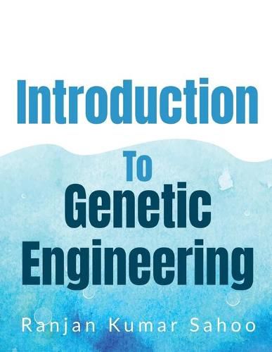 Cover image for Introduction to Genetic Engineering