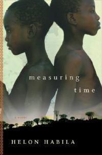 Cover image for Measuring Time: A Novel