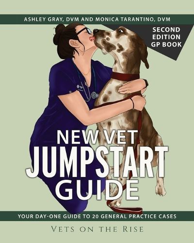 Cover image for New Vet Jumpstart Guide GP book Second Edition