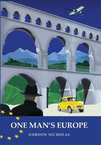 Cover image for One Man's Europe