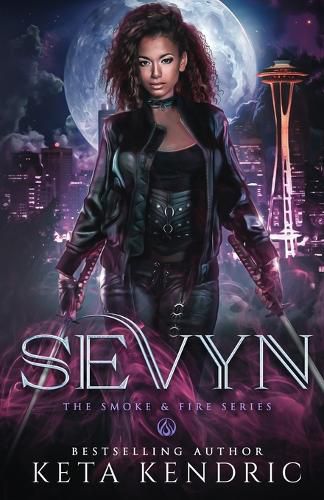 Cover image for Sevyn - (The Smoke & Fire Series) Paranormal Romance