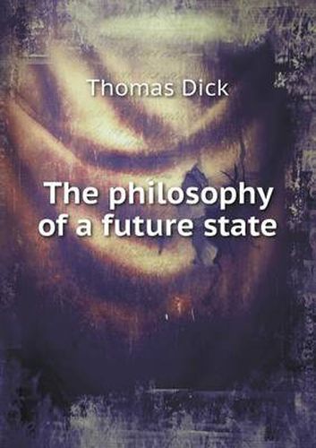 Cover image for The philosophy of a future state