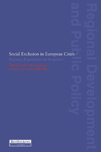 Cover image for Social Exclusion in European Cities: Processes, Experiences and Responses