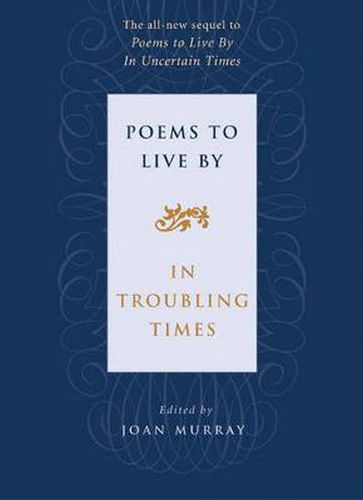 Cover image for Poems to Live by: In Troubling Times