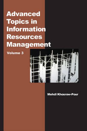 Cover image for Advanced Topics in Information Resources Management: Volume Three