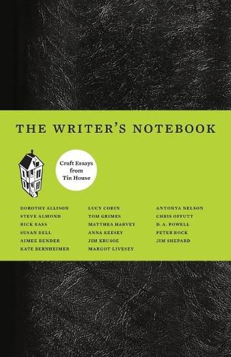 Cover image for The Writer's Notebook: Craft Essays from Tin House