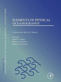 Cover image for Elements of Physical Oceanography: A derivative of the Encyclopedia of Ocean Sciences