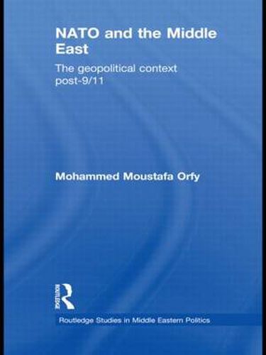 Cover image for NATO and the Middle East: The Geopolitical Context Post-9/11