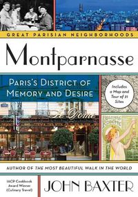 Cover image for Montparnasse: Paris's District of Memory and Desire